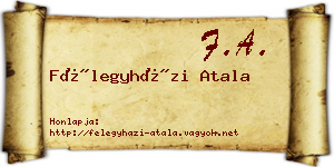 Félegyházi Atala névjegykártya